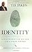 Identity by T.D. Jakes