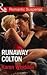 Runaway Colton by Karen Whiddon