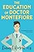 The Education of Doctor Montefiore