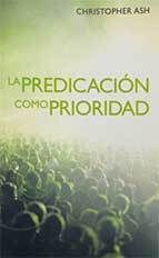 La predicación como prioridad