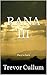 RANA III: They're back (RANA series Book 3)