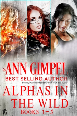 Alphas in the Wild: Books 1-3