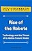 [KEY SUMMARY] Rise of the Robots: Technology and the Threat of a Jobless Future (Top Rated 30-min Series)