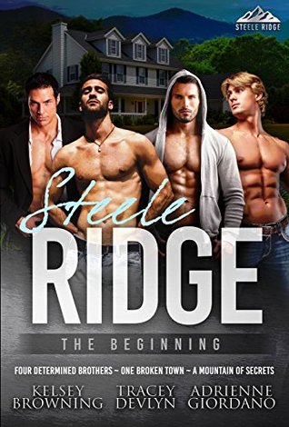 Steele Ridge: The Beginning (Steele Ridge, #1)
