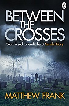 Between the Crosses (Joseph Stark #2)