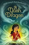 A Dash of Dragon by Heidi Lang