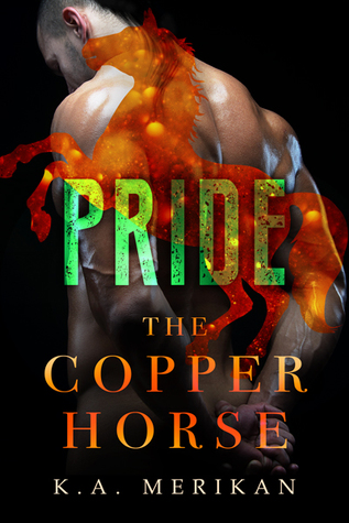 Pride (The Copper Horse, #2)