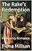 The Rake's Redemption: A Regency Romance (Wedding the Heiress Book 2)