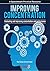 Improving Concentration