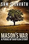 Mason's War: A Pu...