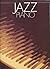 Jazz Piano: Solo Piano