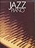 Jazz Piano by Brian Priestley