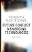 The Rightful Place of Science: Future Conflict & Emerging Technologies