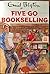 Five Go Bookselling (Enid Blyton for Grown-Ups)