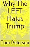 Why The LEFT Hate...
