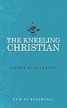The Kneeling Chri...