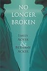 No Longer Broken