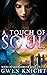 A Touch of Soul (Souls of S...