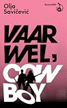 Vaarwel, cowboy