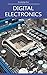 Digital Electronics: by Kno...