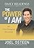 Daily Readings from The Power of I Am: 365 Life-Changing Devotions