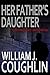 Her Father's Daughter by William J. Coughlin
