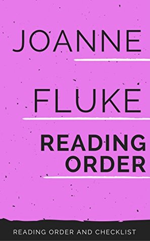 READING ORDER: JOANNE FLUKE: Series List: Hannah Swensen Series In Order and Standalone Novels (Kindle Edition)