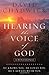 Hearing the Voice of God by David   Chadwick