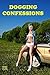 Dogging Confessions