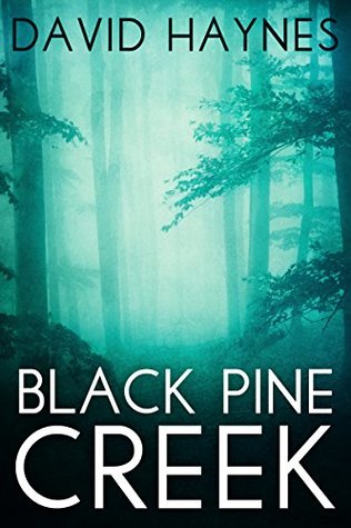 Black Pine Creek (Kindle Edition)
