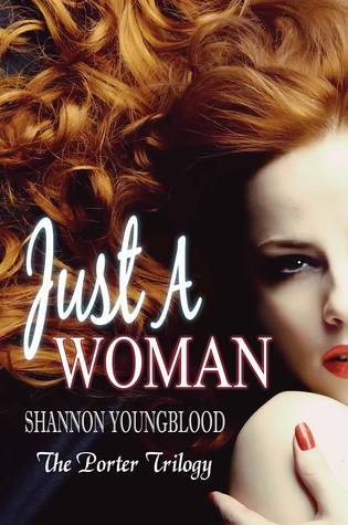 Just a Woman (The Porter Trilogy, #2)