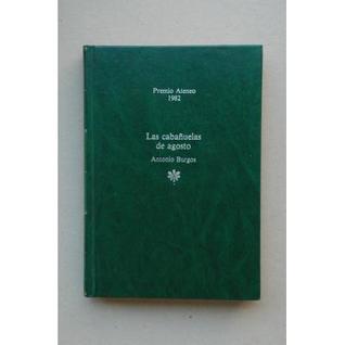 Las cabañuelas de agosto (Paperback)