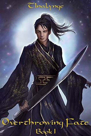 Escaping Fate (Overthrowing Fate, #1)