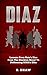 Diaz: Lessons From Nate's R...