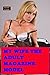 My Wife The Adult Magazine Model by Heidi Flow