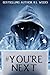 #You'reNext