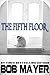 The Fifth Floor