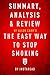 Summary, Analysis & Review of Allen Carr's the Easy Way to Stop Smoking by Instaread