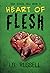 Heart of Flesh (High School...