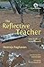 The Reflective Teacher: Cas...