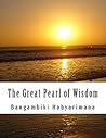 The Great Pearl of Wisdom by Bangambiki Habyarimana The Great Pearl of Wisdom by Bangambiki Habyarimana