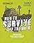 How to Survive Off the Grid...