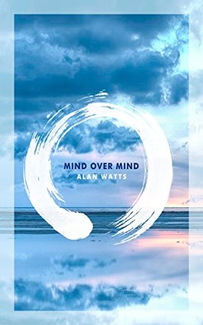 Mind Over Mind (Kindle Edition)