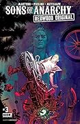 Sons of Anarchy: Redwood Original #3