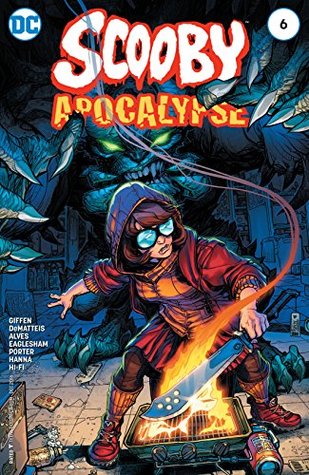 Scooby Apocalypse (2016-) #6 (Scooby Apocalypse (2016-2019))