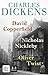 David Copperfield / Nikolas Nickleby / Oliver Twist
