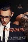 Unequaled by Charity Parkerson Unequaled by Charity Parkerson