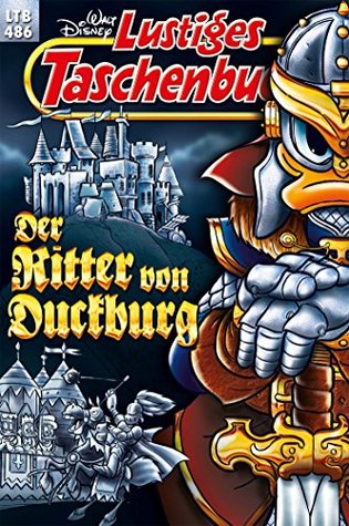 Der Ritter von Duckburg (Lustiges Taschenbuch, #486)