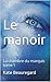 Le manoir: La chambre du ma...