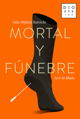 Mortal y fúnebre (Paperback)